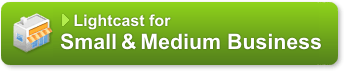 Lightcast for Small & Medium Business