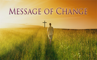 Message of Change